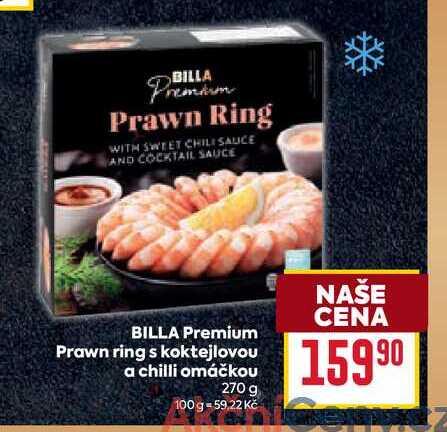 BILLA Premium Prawn ring s koktejlovou a chilli omáčkou 159 90 270 g