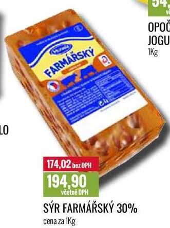 SÝR FARMÁŘSKÝ 30% cena za 1Kg 