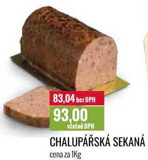 CHALUPÁŘSKÁ SEKANÁ cena za 1Kg 