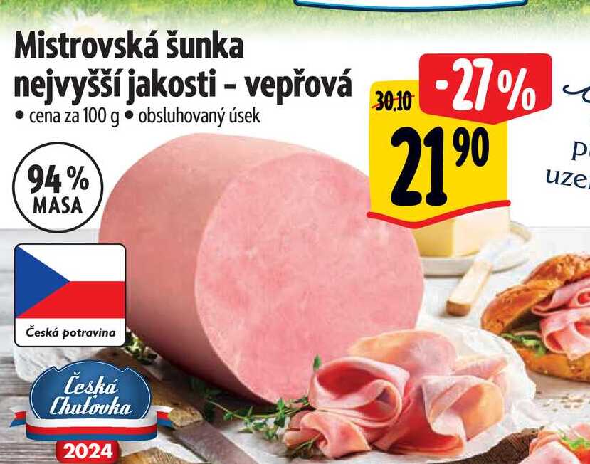 Mistrovská šunka nejvyšší jakosti - vepřová  100 g