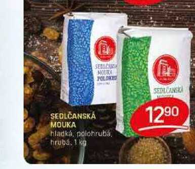 SEDLČANSKÁ MOUKA hladká, polohrubá, hrubá, 1 kg 