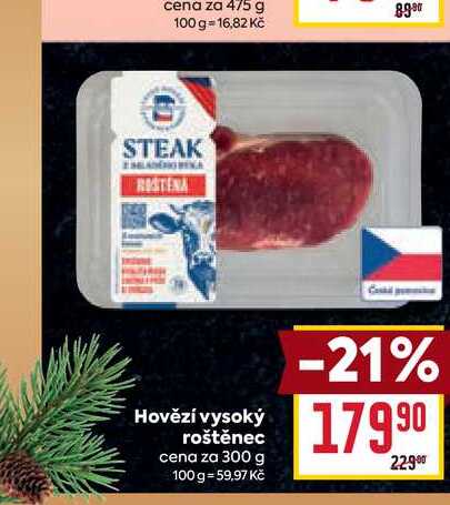 Hovězí vysoký roštěnec cena za 300 g 