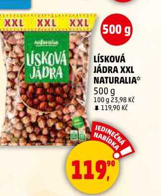 LÍSKOVÁ JÁDRA XXL NATURALIA, 500 g 