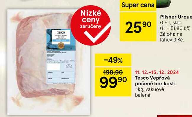 Tesco Vepřová pečeně bez kosti, 1 kg, vakuově balená 