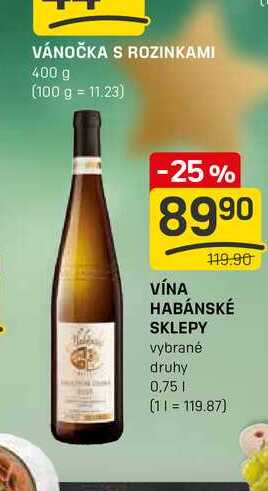 VÍNA HABÁNSKÉ SKLEPY vybrané druhy 0,75l