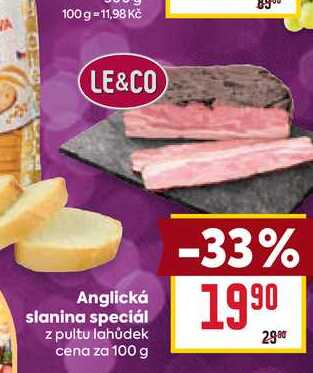 Anglická slanina speciál z pultu lahůdek cena za 100 g 