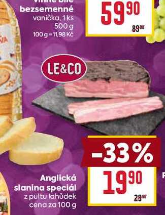 Anglická slanina speciál z pultu lahůdek cena za 100g