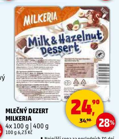 MLEČNÝ DEZERT MILKERIA, 4x 100 g