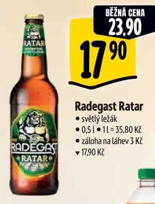 Radegast Ratar, 0,5 l