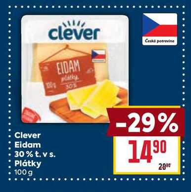 Clever Eidam 30% t. vs. Plátky 100g