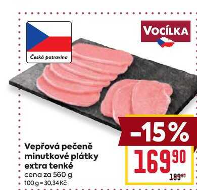 Vepřová pečeně minutkové plátky extra tenké cena za 560 g