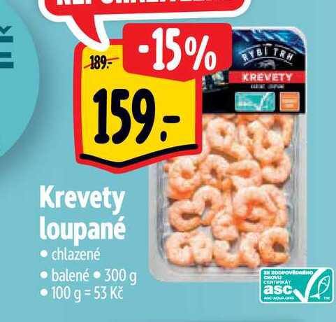   Krevety loupané  chlazené balené 300 g 