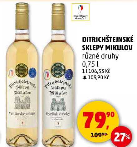 DITRICHŠTEJNSKÉ SKLEPY MIKULOV různé druhy, 0,75 l