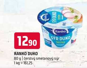 Ranko duko 80 g čerstvý smetanový sýr 