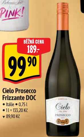 Cielo Prosecco Frizzante DOC, 0,75 l