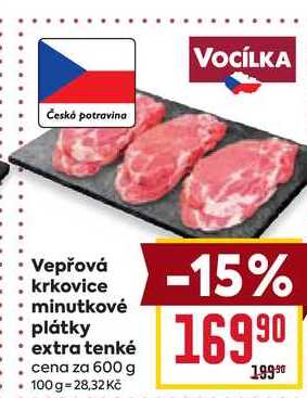 Vepřová krkovice minutkové plátky extra tenké cena za 600g 