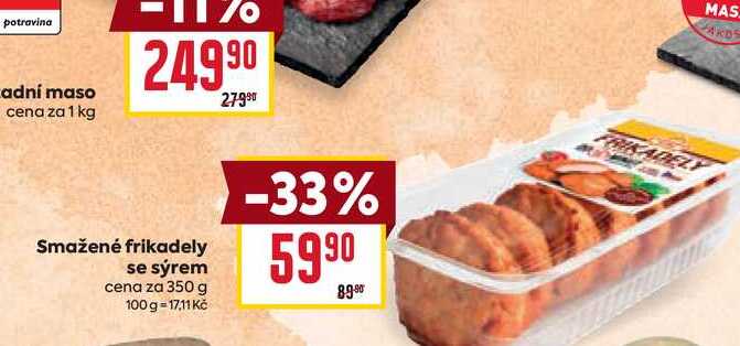 Smažené frikadely se sýrem cena za 350 g 