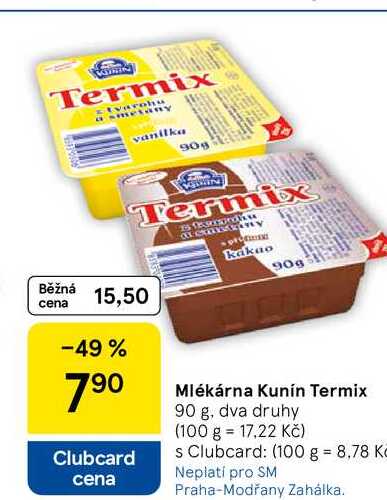 Mlékárna Kunín Termix, 90 g, dva druhy