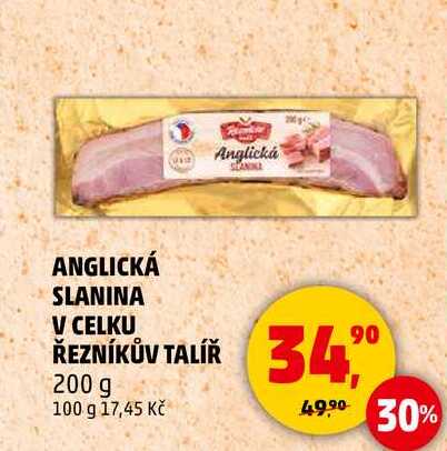 ANGLICKÁ SLANINA V CELKU ŘEZNÍKŮV TALÍŘ, 200 g 