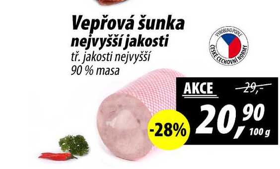 Vepřová šunka nejvyšší jakosti tř. jakosti nejvyšší 90% masa, 100 g