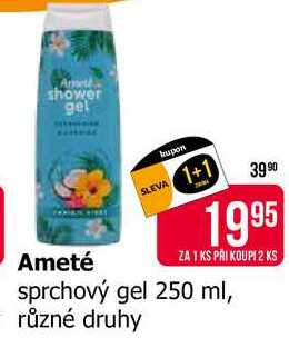 Ameté sprchový gel 250 ml, různé druhy  