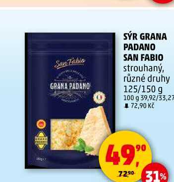 SÝR GRANA PADANO SAN FABIO strouhaný, různé druhy, 125/150 g