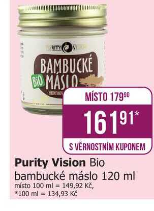 Purity Vision Bio bambucké máslo 120 ml 