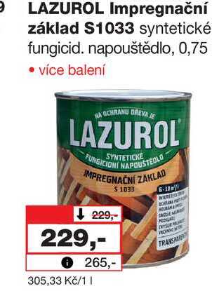 LAZUROL Impregnační základ S1033 syntetické fungicid. napouštědlo, 0,75l