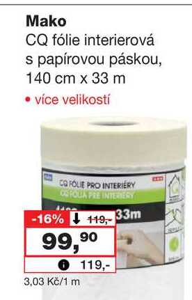 Mako CQ fólie interierová s papírovou páskou, 140 cm x 33 m