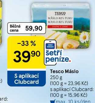 Tesco Máslo, 250 g  v akci