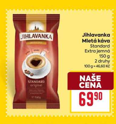 Jihlavanka Mletá káva Standard Extra jemná 150 g v akci