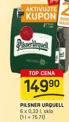 PILSNER URQUELL 6 x 0,33l v akci