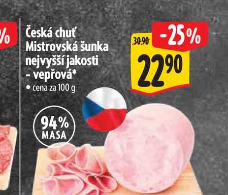 Česká chuť Mistrovská šunka nejvyšší jakosti - vepřová 100 g