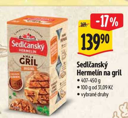  Sedlčanský Hermelín na gril 407-450 g  