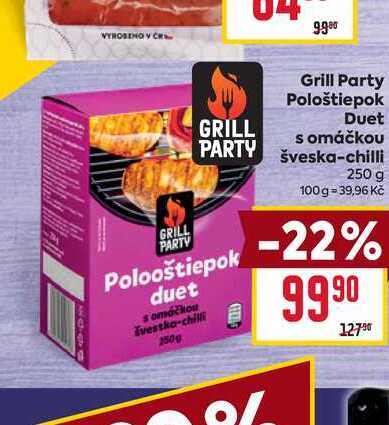 GRILL PARTY Polooštiepok duet s omáčkou švestka-chilli 250 g 