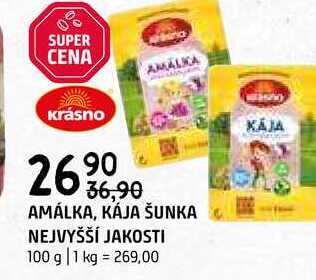 Amálka kája šunka nejvyšší jakosti 100g