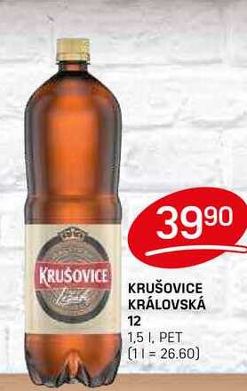 KRUŠOVICE KRÁLOVSKÁ 12 1,5 1, PET v akci