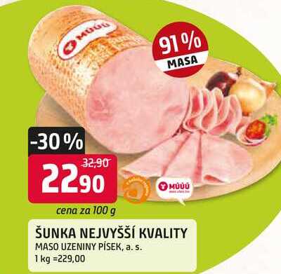 ŠUNKA NEJVYŠŠÍ KVALITY MASO UZENINY PÍSEK, 100 g
