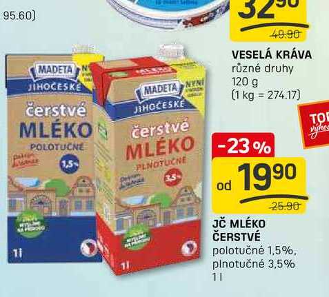 JČ MLÉKO ČERSTVÉ 25.90 polotučné 1,5%, plnotučné 3,5% 1l