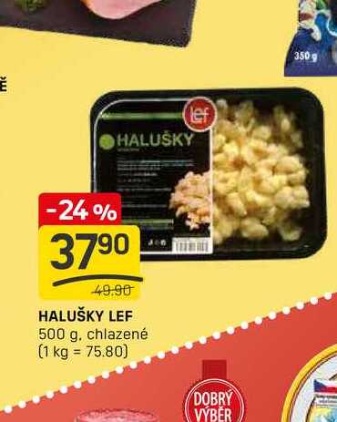 HALUŠKY LEF 500 g, chlazené 