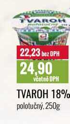 TVAROH 18% polotučný, 250g
