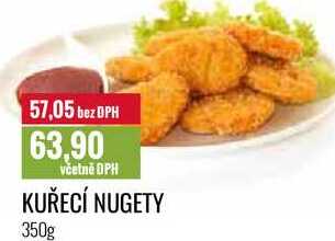 KUŘECÍ NUGETY 350g 