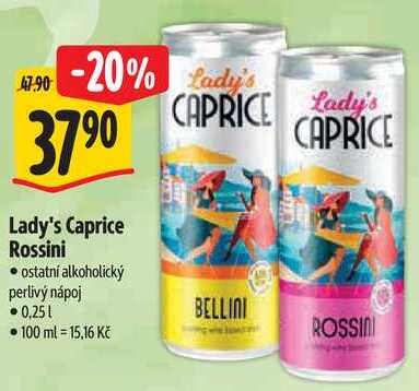 Lady's Caprice Rossini, 0,25 l
