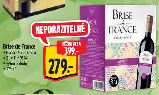 Brise de France, 3 l