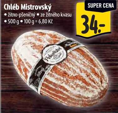 Chléb Mistrovský, 500 g