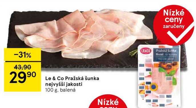 Le & Co Pražská šunka nejvyšší jakosti, 100 g, balená 