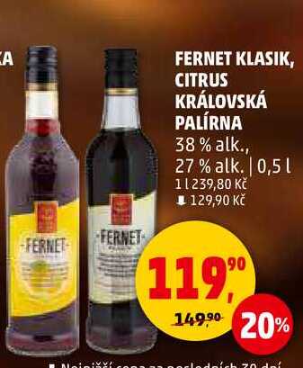 FERNET KLASIK, CITRUS KRÁLOVSKÁ PALÍRNA 38% alk., 27% alk., 0,5 l
