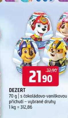 Dezert 70 g s čokoládovo vanilkovou příchutí vybrané druhy 