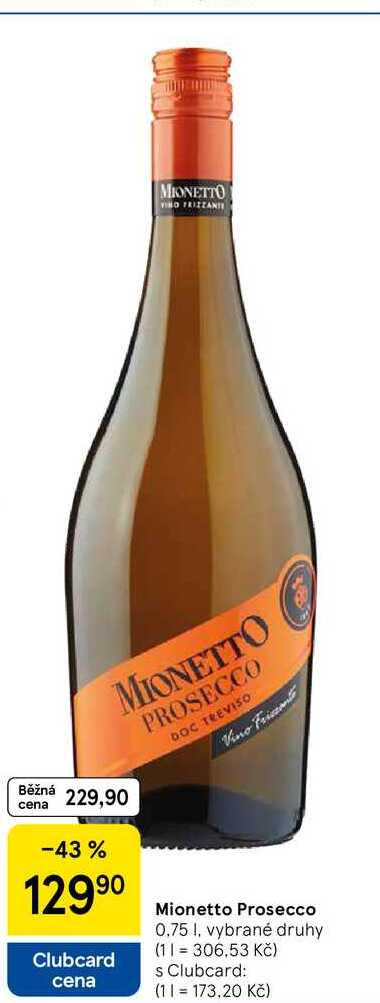 Mionetto Prosecco, 0,75 I, vybrané druhy 