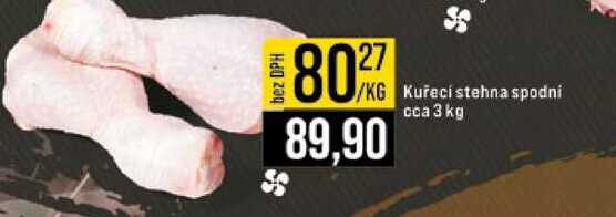 Kuřecí stehna spodní cca 3 kg 